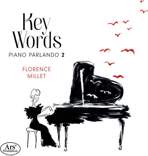 Ablinger / Janacek / Millet - Key Words - Piano Parlando 2 - Music CD