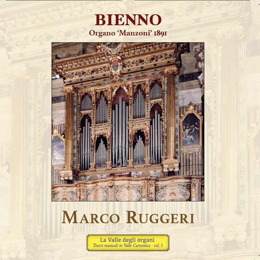 Antegnati / Dubois / Ruggeri - L'organo Manzoni 1891 Di Bienno [CD]