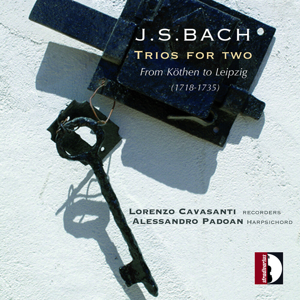 J Bach .S. / Cavasanti / Padoan - From Kothen To Leipzig [CD]