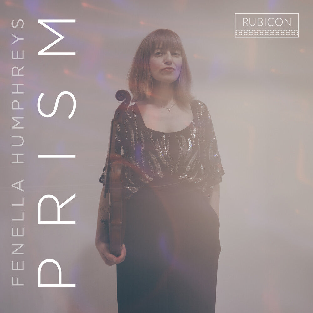 Fenella Humphreys - Prism [Reissue]