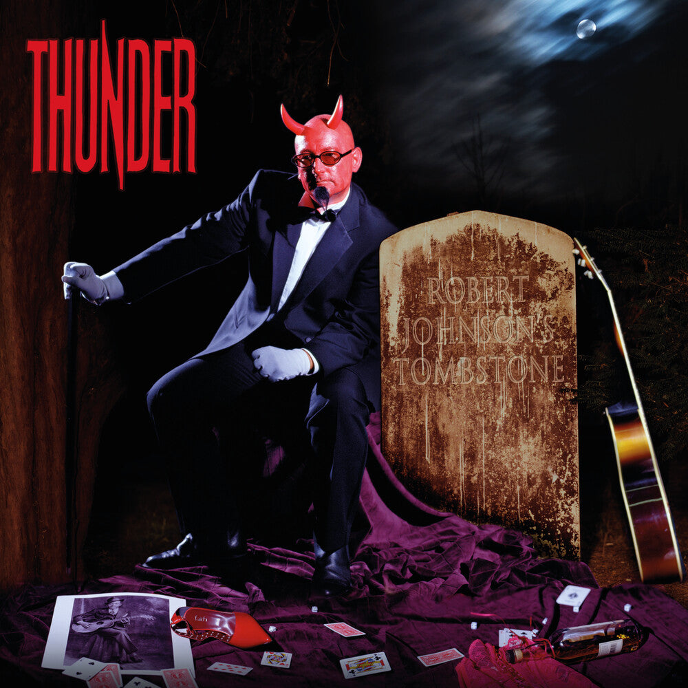 Thunder - Robert Johnson's Tombstone [LP] Vinyl Record