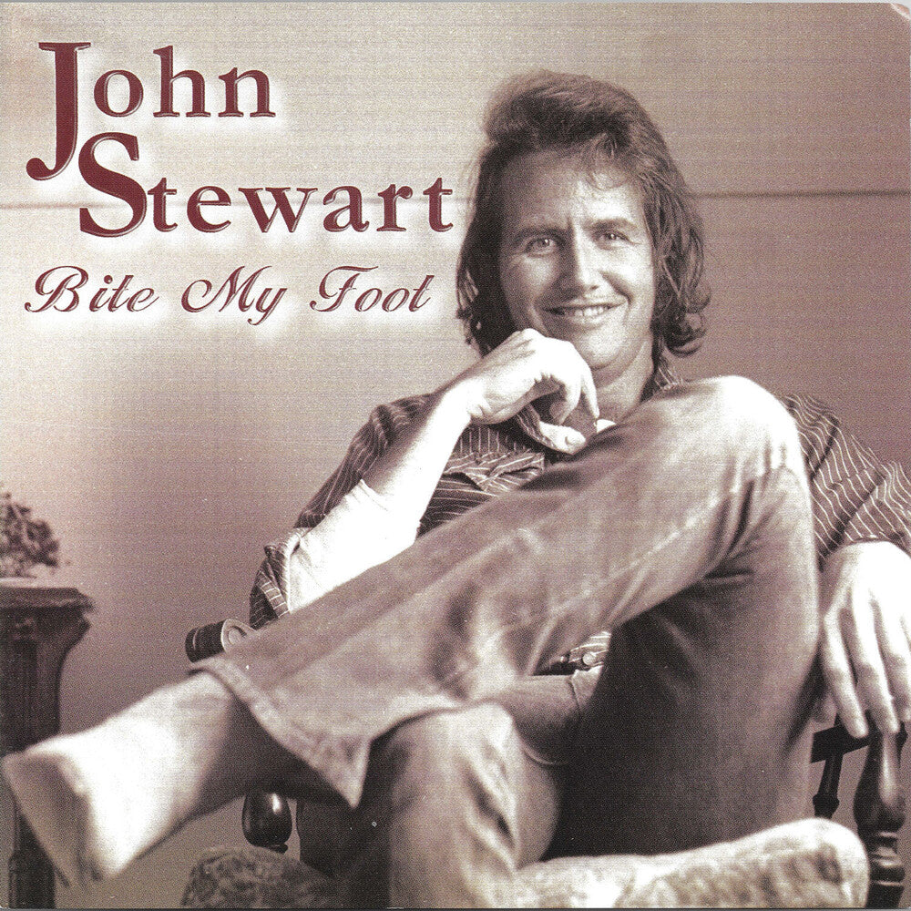 John Stewart - Bite My Foot Music CD