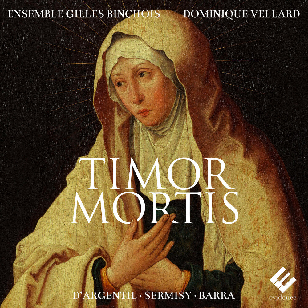 Ensemble Gilles Binchois - Timor Mortis [CD]