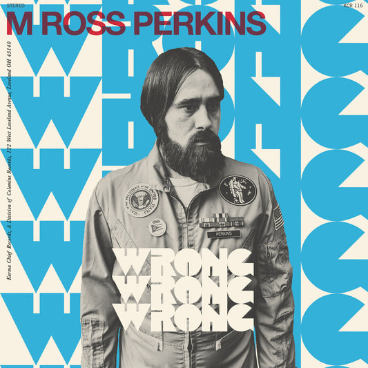 M Perkins  Ross - Wrong Wrong Wrong [7" Vinyl]