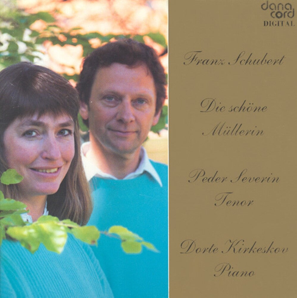Schubert / Severin / Kirkeskov - Die Schone Mullerin [CD]