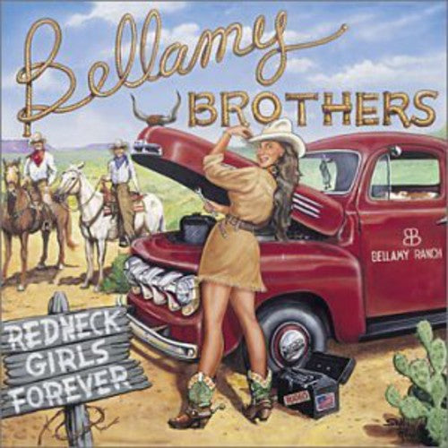 Bellamy Brothers - Redneck Girls Forever Music CD