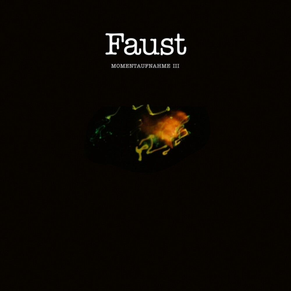 Faust - Momentaufnahme Iii Music CD