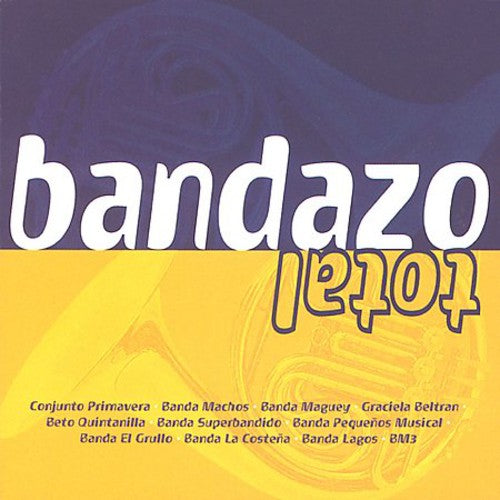 Bandazo Total / Various - Bandazo Total [CD]