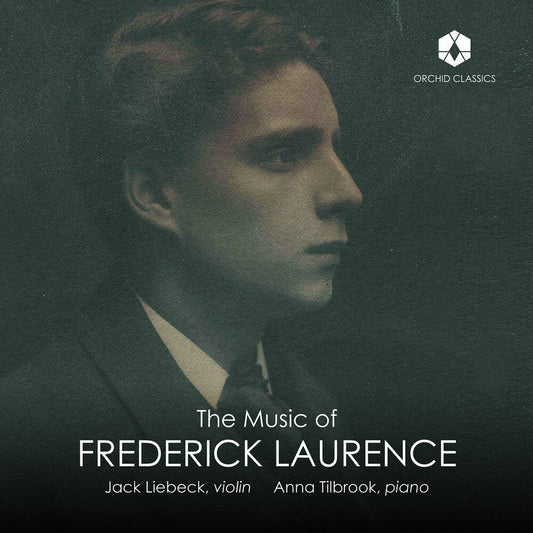 Laurence / Tilbrook / Liebeck - Music Of Frederick Laurence [CD]