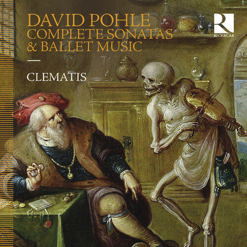 Pohle / Sailly / Clematis - Complete Sonatas & Ballet Music - Music CD