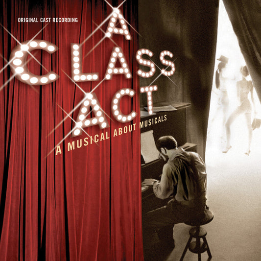 Original Cast Recording of A Class Act: A Musical About Musicals - Class Act: Musical About Music [CD]