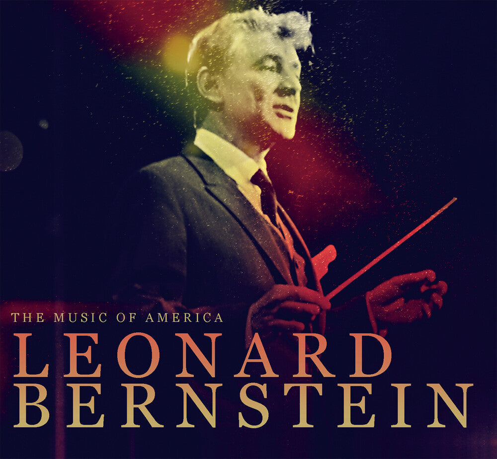 Music Of America-Leonard Berns - Music Of America: Leonard Bernstein / Various Music CD