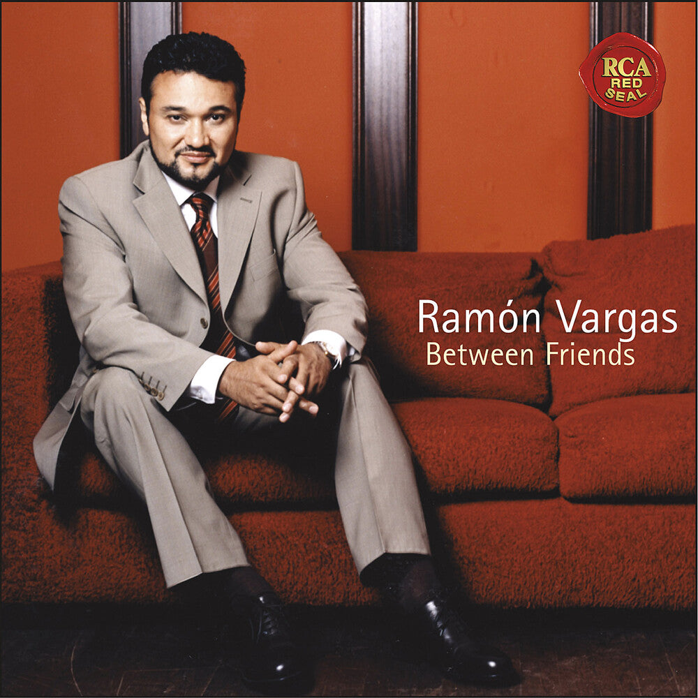 Ramón Vargas - Between Friends Music CD