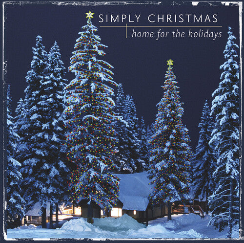 Simply Christmas: Home For The Holidays / Various - Simply Christmas: Home For The Holidays / Various - Music CD