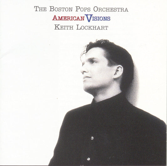 Keith Lockhart - American Visions Music CD