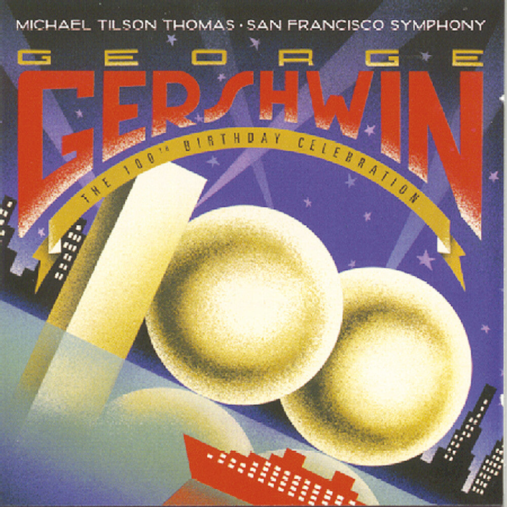 Michael Tilson Thomas - 100th Birthday Celebration [2 CD]