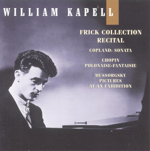 Kapell,william - Frick Collection Recital - Music CD