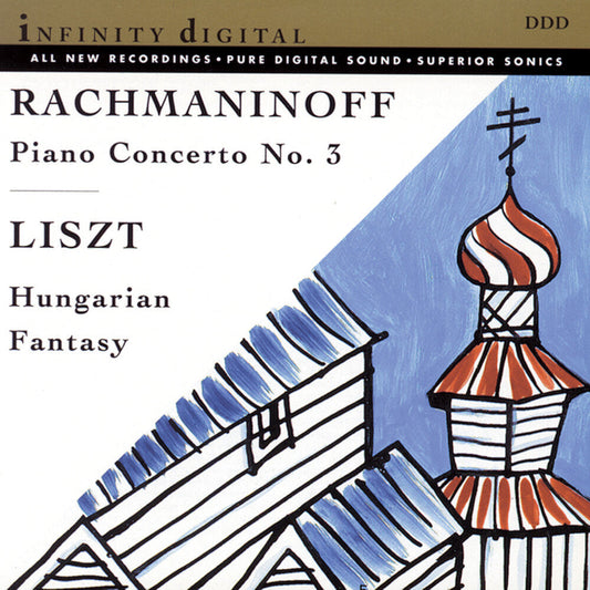 Rachmaninoff/Liszt - Piano Concerto 3 / Humgarian Fantasy [CD]