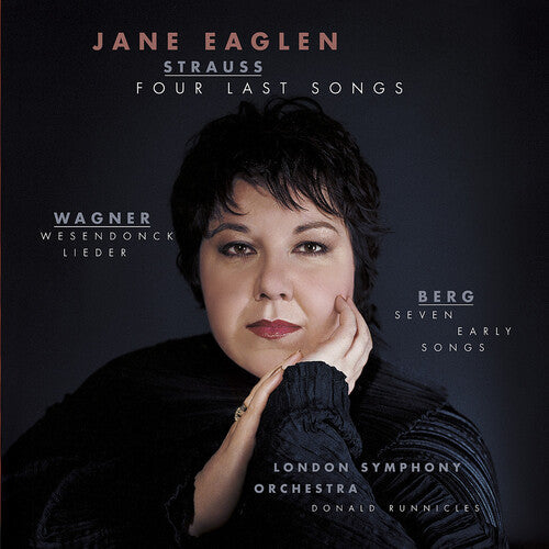 Strauss,r. / Wagner / Berg / Eaglen / Runnicles - Four Last Songs - Music CD