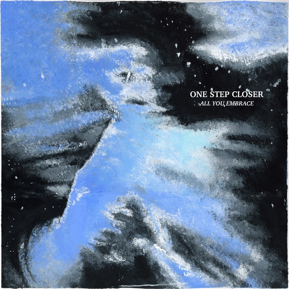 One Step Closer - All You Embrace [CD]