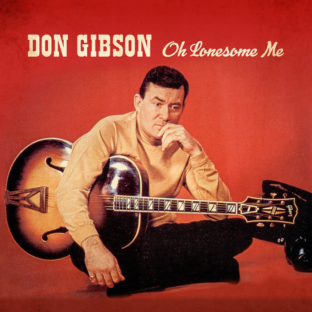 Gibson, Don - Oh Lonesome Me Music CD
