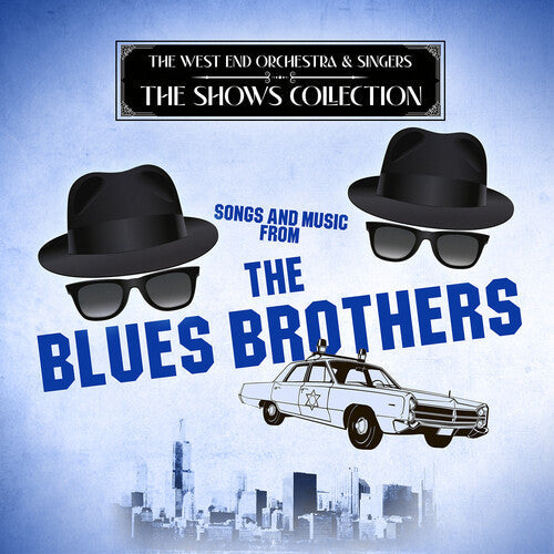 West End Orchestra & Singers - Songs & Music From The Blues Brothers - Music CD