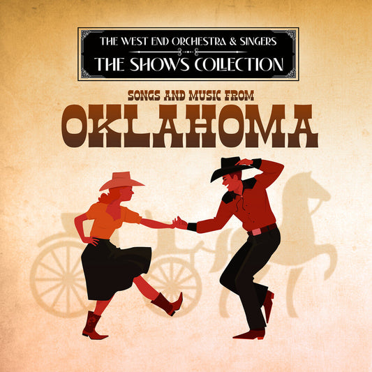 West End Orchestra & Singers - Performing Songs and Music from Oklahoma [CD]