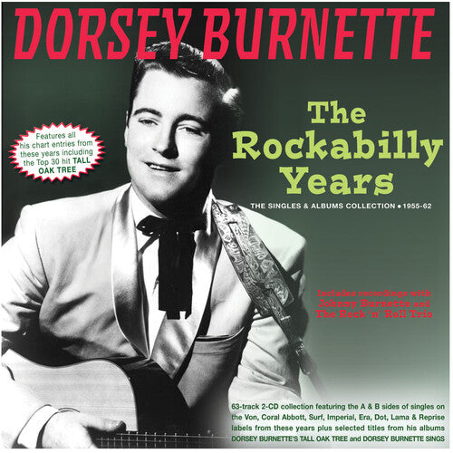 Burnette,dorsey - Rockabilly Years: The Singles & Albums Collection - Music CD