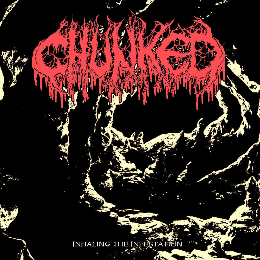 Chunked - Inhaling The Infestation [CD]