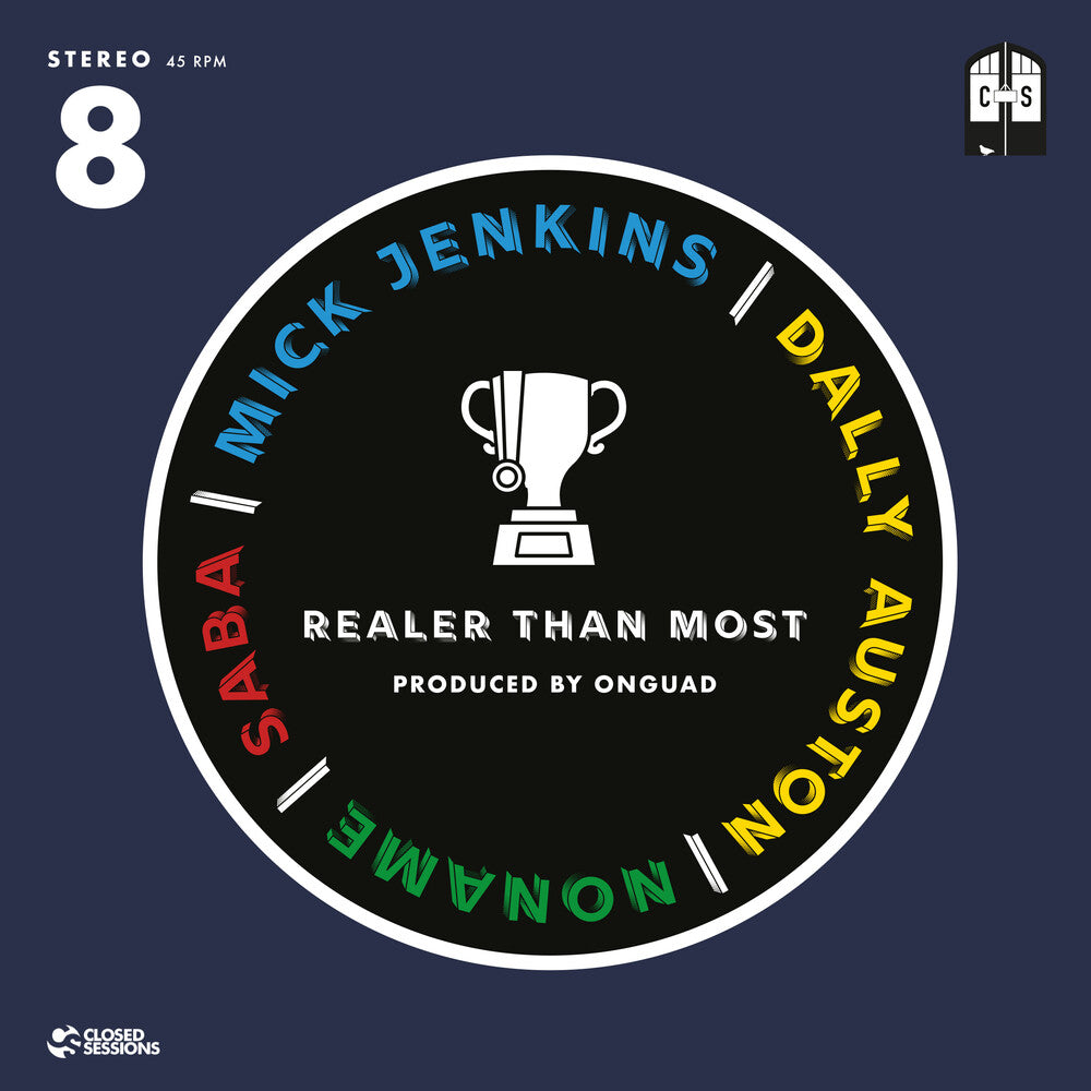 Closed Sessions - Realer Than Most [7" Vinyl]