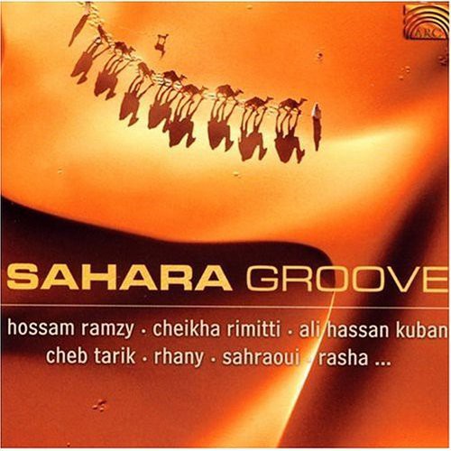 Sahara Groove - Sahara Groove Music CD