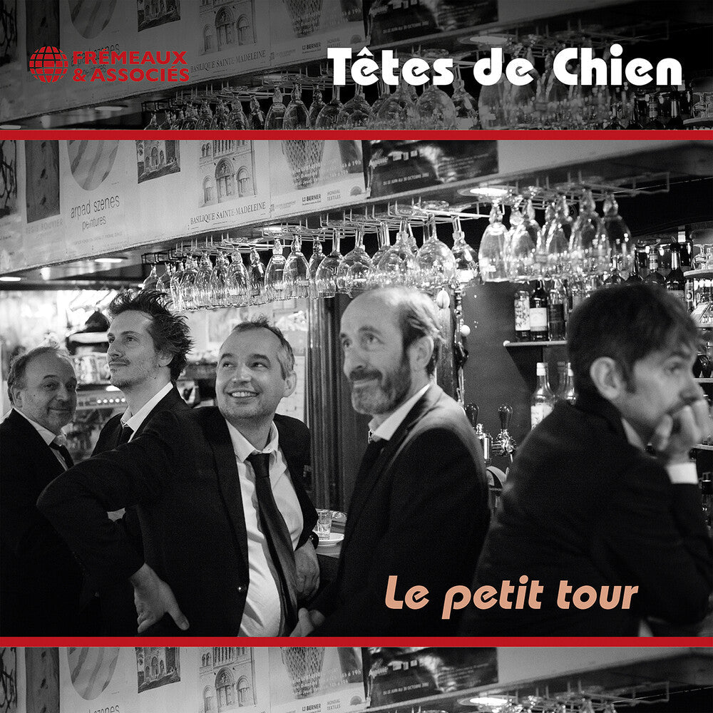Tetes De Chien - Le Petit Tour Music CD