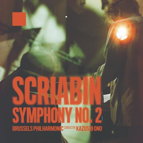 Scriabin / Bruxelles Philharmonic Orchestra - Symphony No. 2 - Music CD