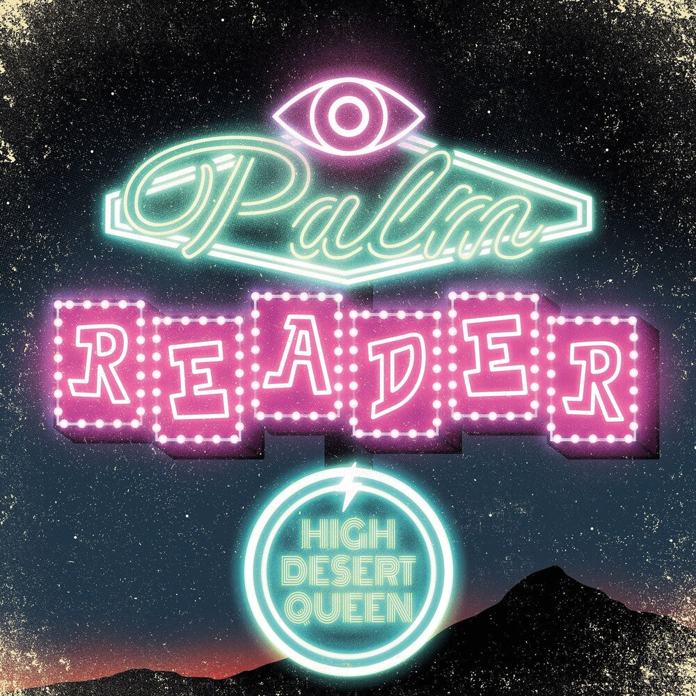 High Desert Queen - Palm Reader Music CD
