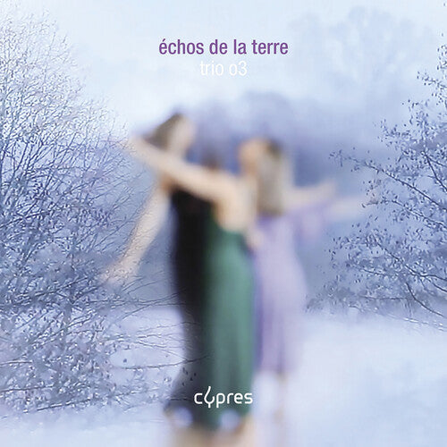 Fiorini / Crumb / Trio O3 - Echos De La Terre - Music CD