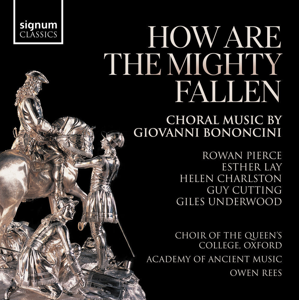 Bononcini / Nurse / Underwood - How Are The Mighty Fallen - Choral Music Music CD
