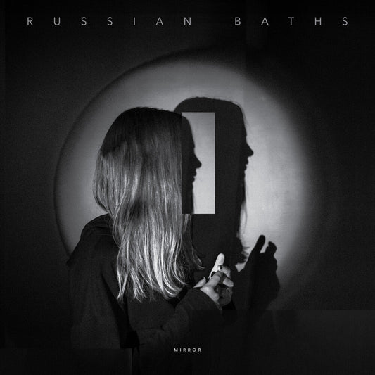 Russian Baths - Mirror [LP] Vinyl Record