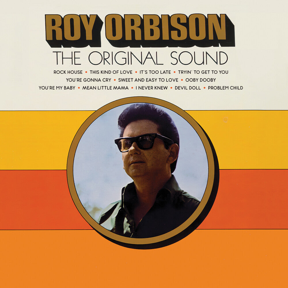 Roy Orbison - Original Sound (Sun Records 70th) (Mod) [Remastered]