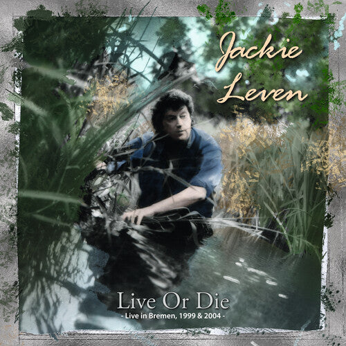 Leven,jackie - Live Or Die (live In Bremen 1999 & 2004) - Music CD