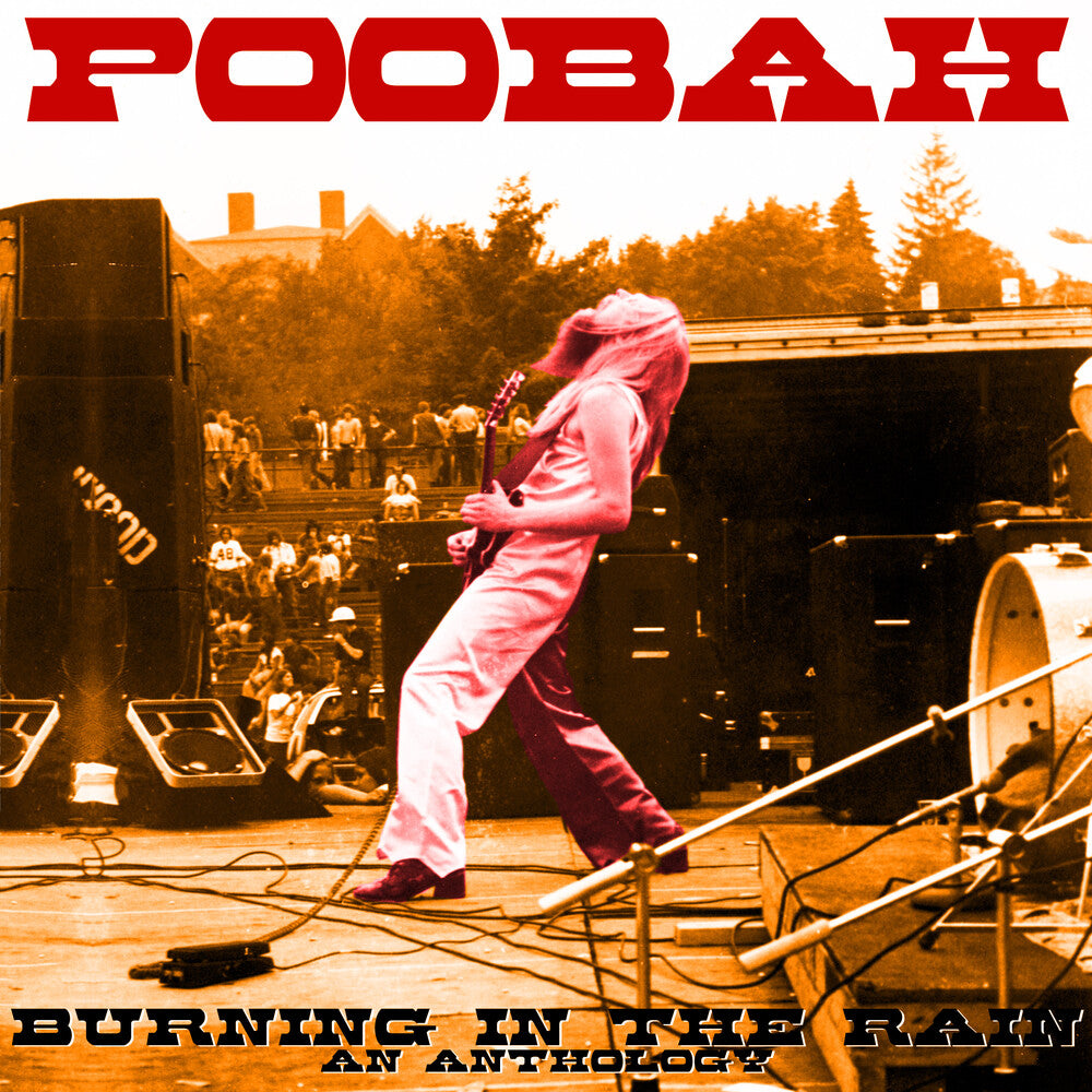 Poobah - Burning In The Rain: An Anthology [LP] Vinyl Record