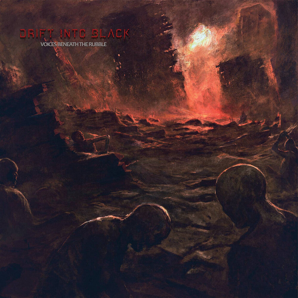 Drift into Black - Voices Beneath The Rubble [CD]