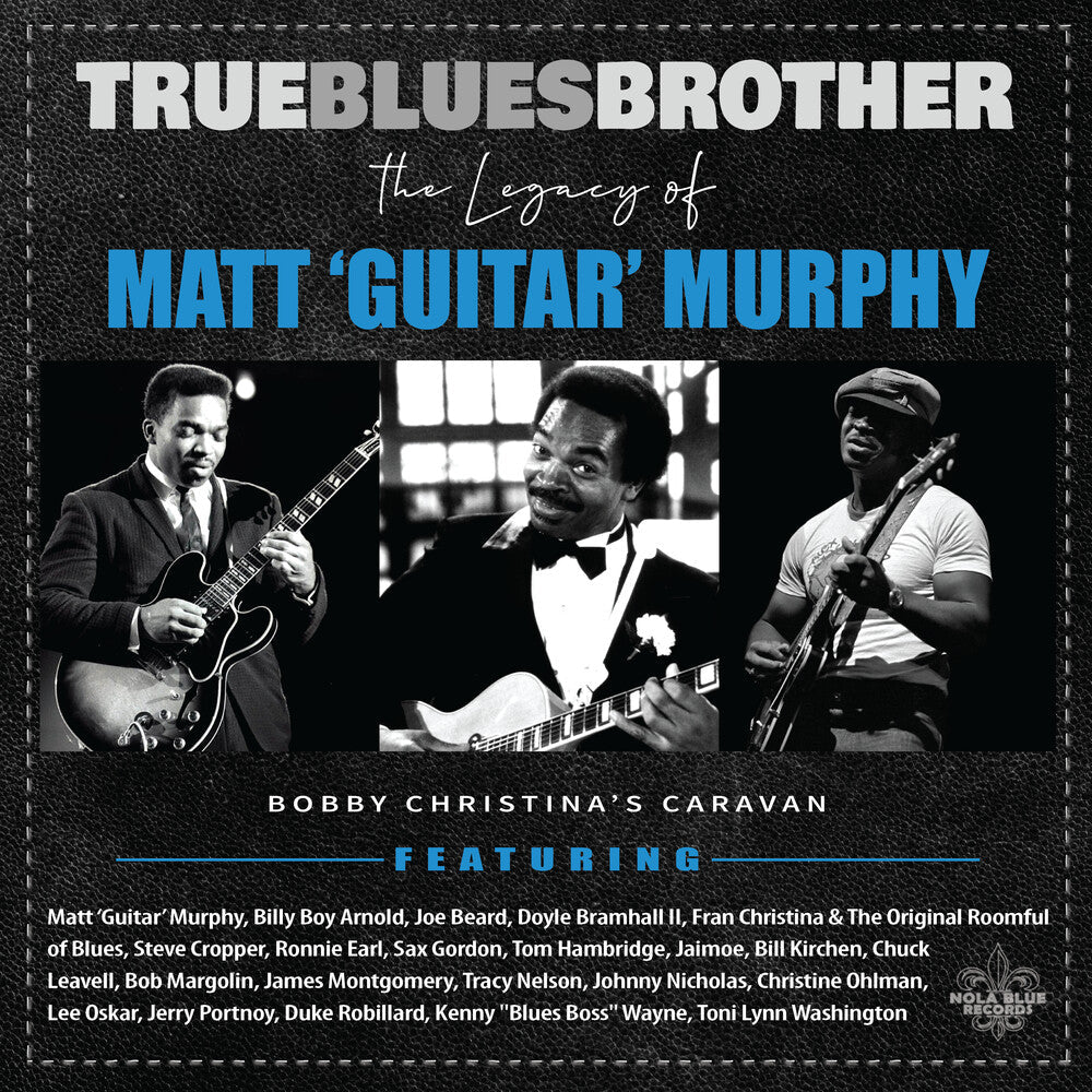True Blues Brother: Legacy Of Matt 'guitar' / Var - True Blues Brother: Legacy Of Matt 'guitar' / Var Music CD