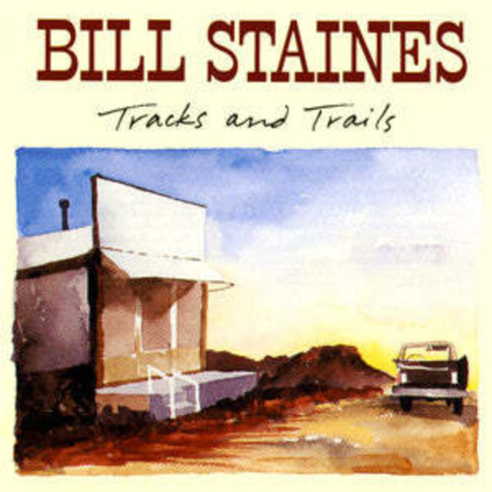 Bill Staines - Tracks and Trails [CD]