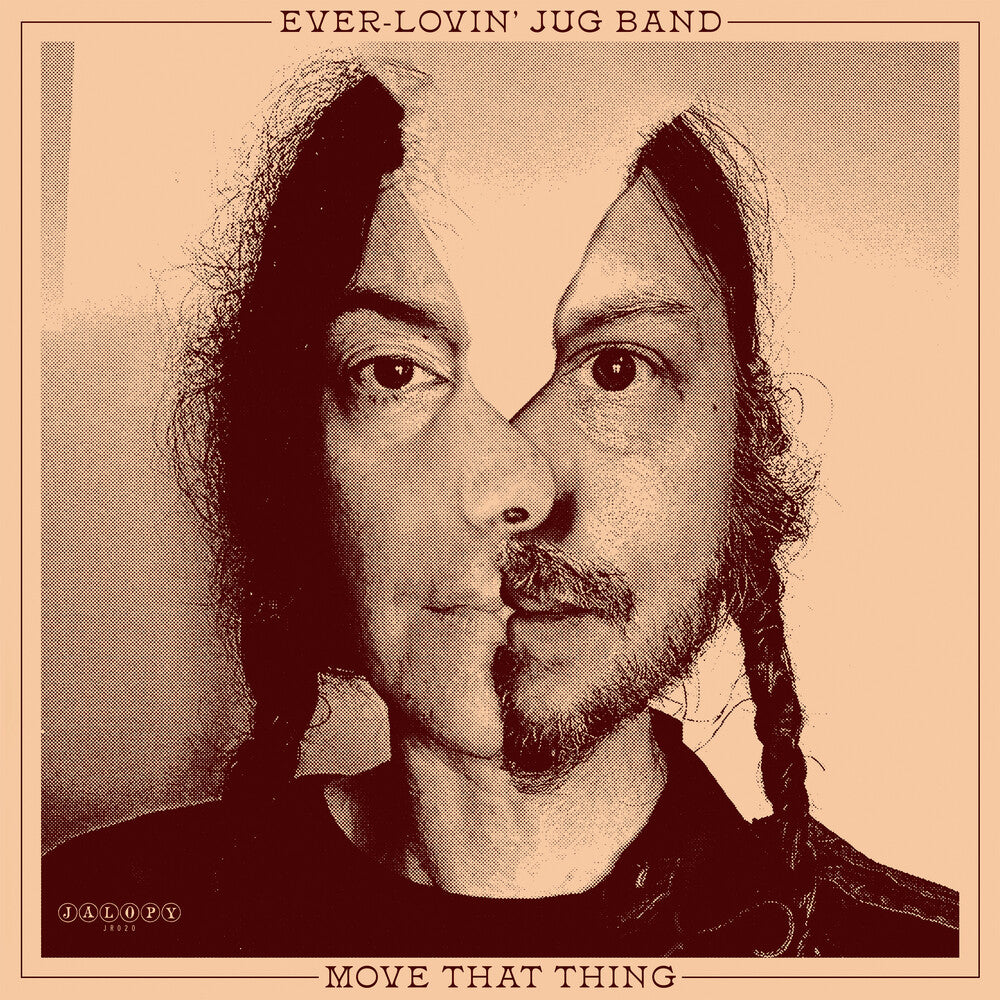 Ever-Lovin' Jug Band - Move That Thing [LP] Vinyl Record