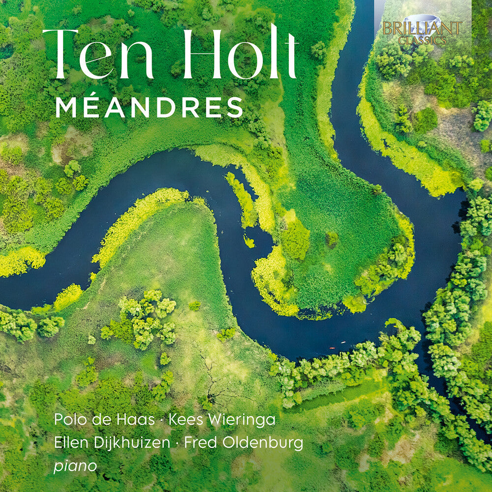 Holt / Wieringa / Oldenburg - Meandres [CD]