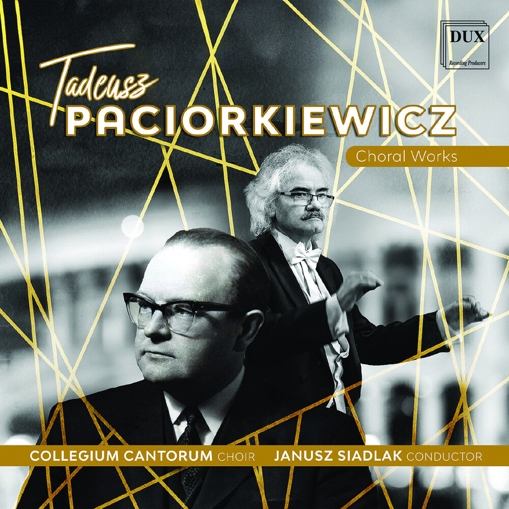 Paciorkiewicz / Collegium Cantorum Choir - Choral Works [CD]