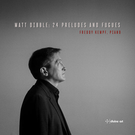 Dibble / Kempf - 24 Preludes & Fugues [CD]