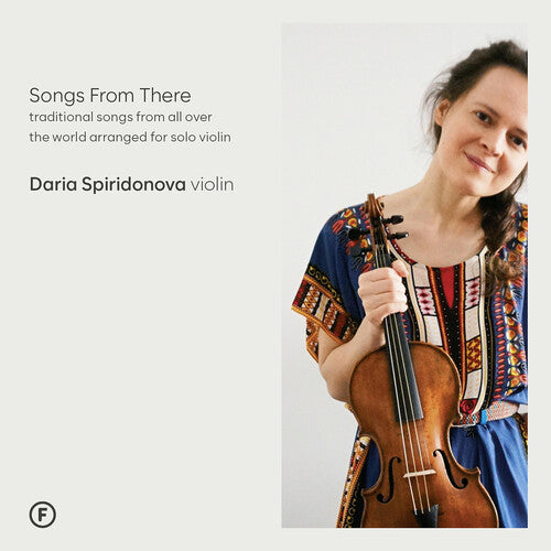 Spiridonova - Songs From There - Traditional Songs From All - Music CD
