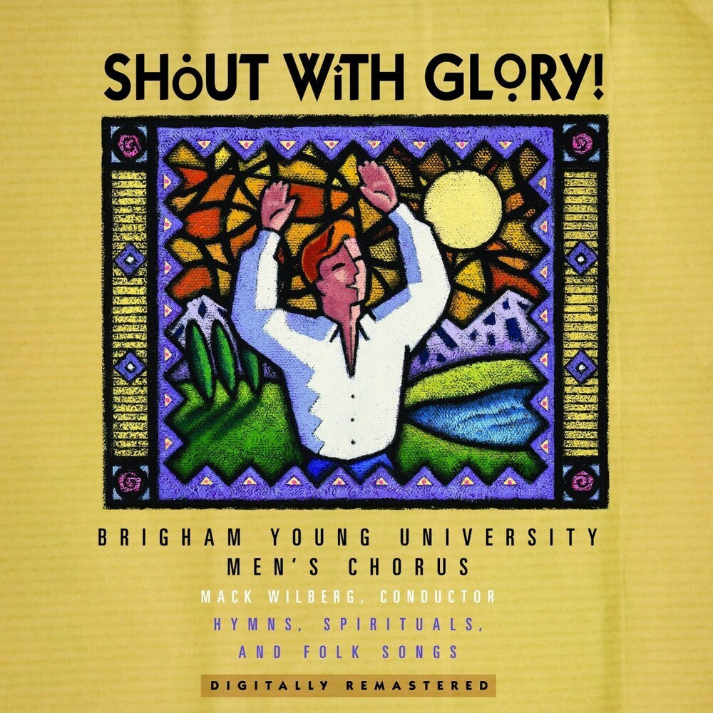 Byu Mens Chorus - Shout with Glory! [CD]