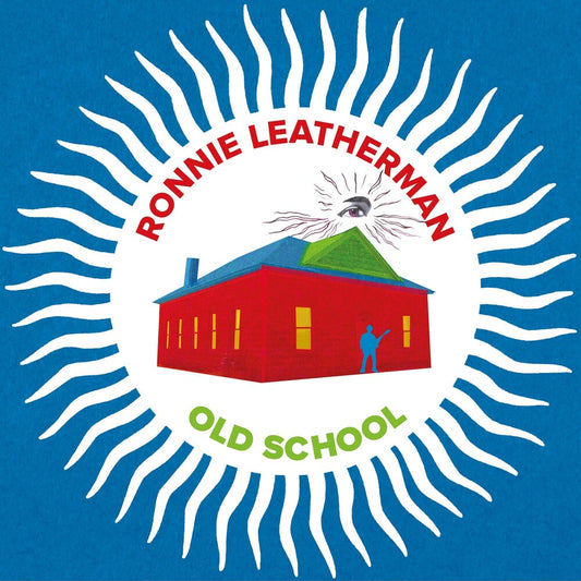 Ronnie Leatherman - Old School (Uk) [LP] Vinyl Record